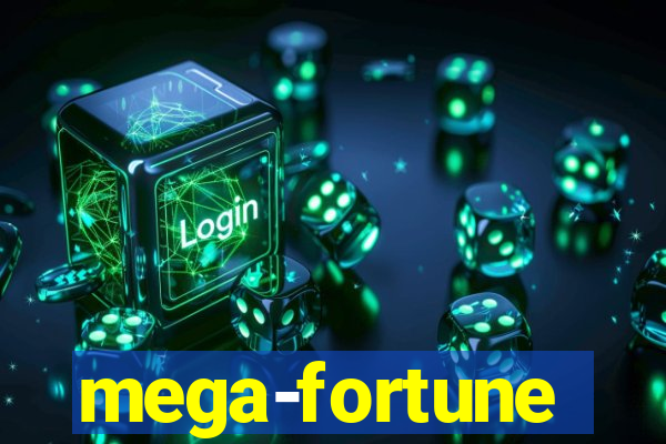 mega-fortune