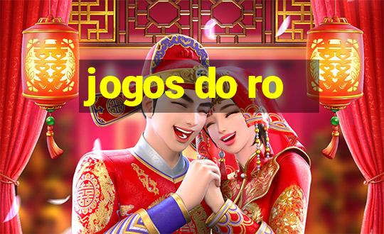 jogos do ro