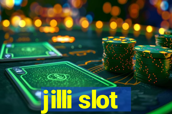 jilli slot