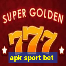 apk sport bet