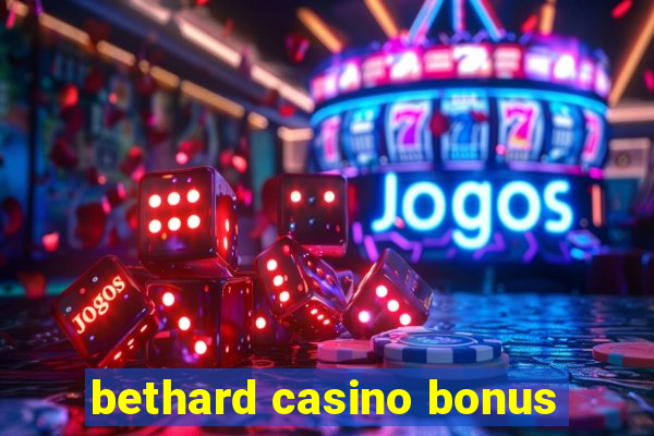 bethard casino bonus