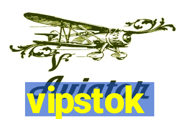 vipstok