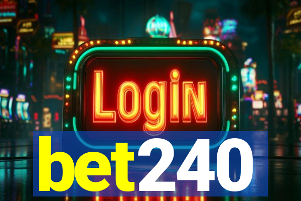 bet240