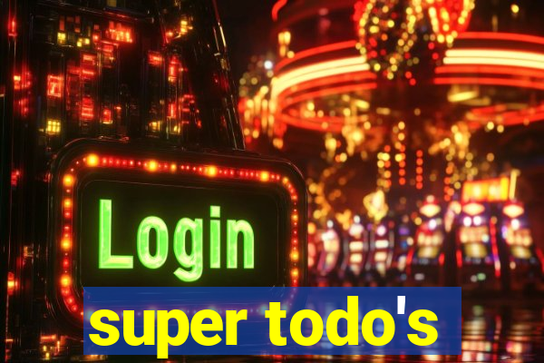 super todo's