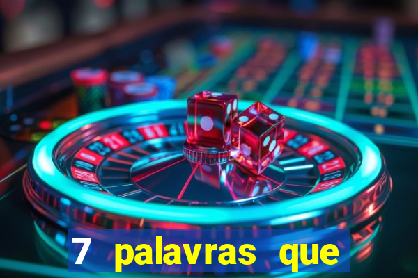 7 palavras que atraem coisas boas