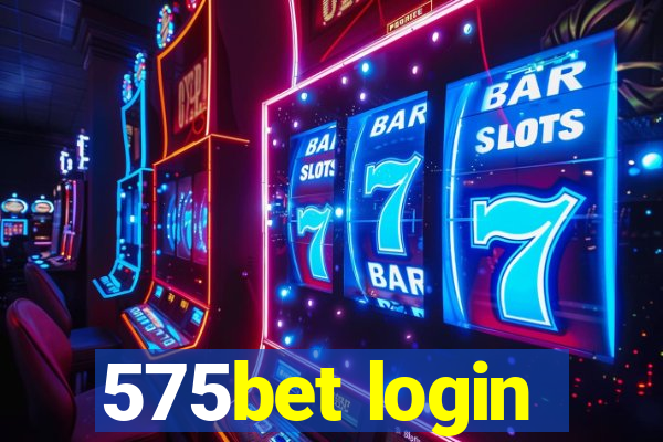 575bet login