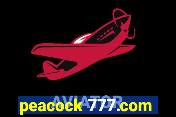 peacock 777.com