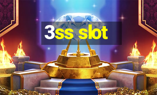 3ss slot