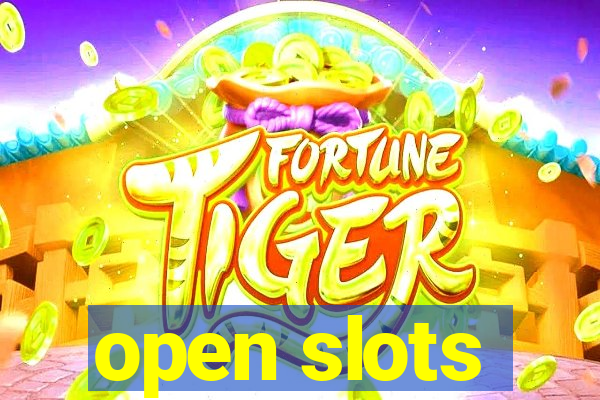 open slots