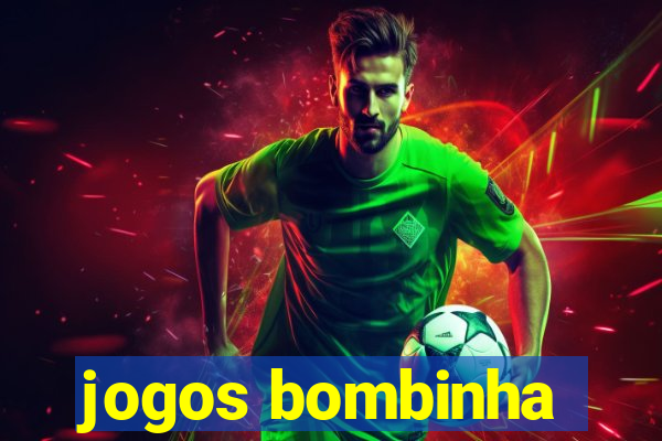 jogos bombinha