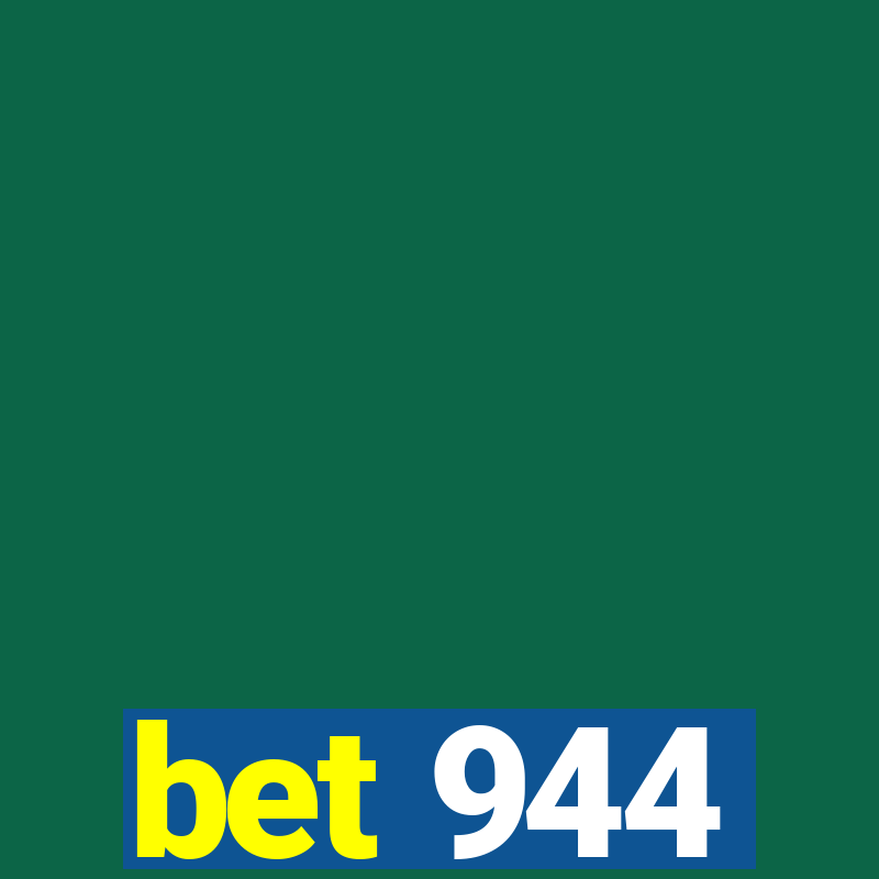 bet 944