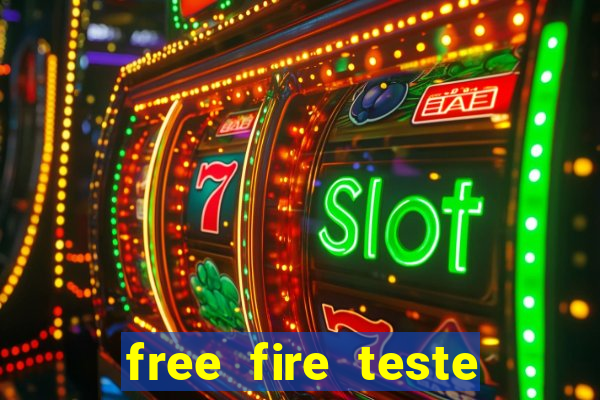 free fire teste grátis jogar