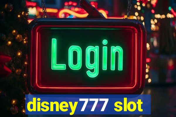 disney777 slot