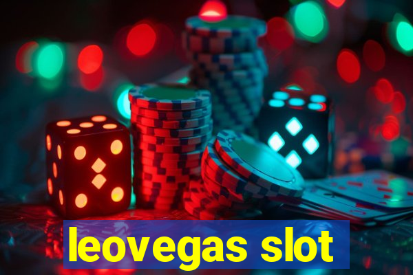 leovegas slot