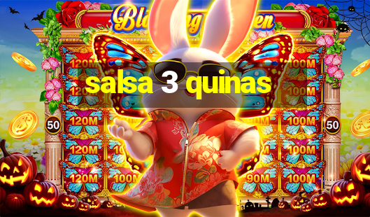 salsa 3 quinas