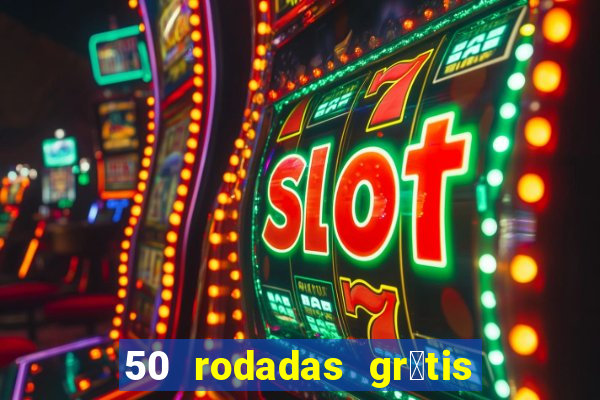 50 rodadas gr谩tis no cadastro