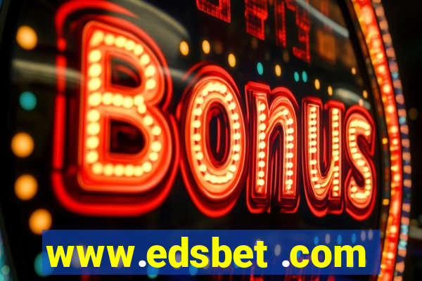 www.edsbet .com