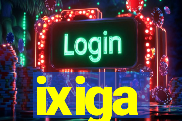 ixiga