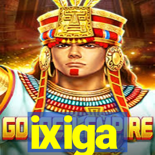 ixiga