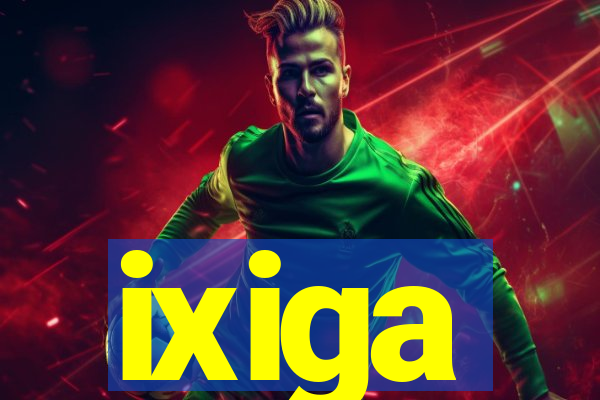 ixiga