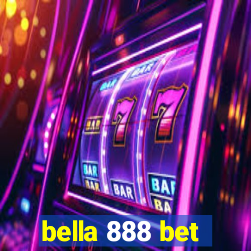 bella 888 bet