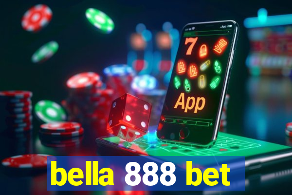 bella 888 bet