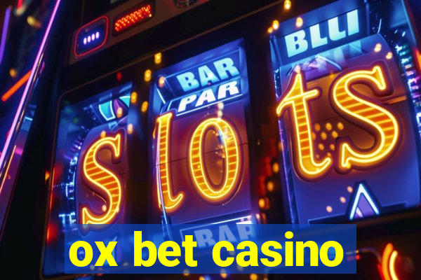 ox bet casino