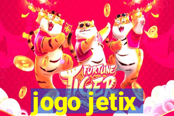 jogo jetix