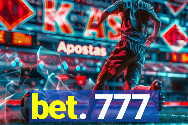 bet. 777