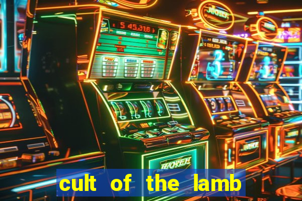 cult of the lamb sacrifice ratau