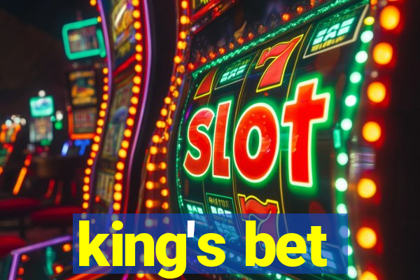 king's bet