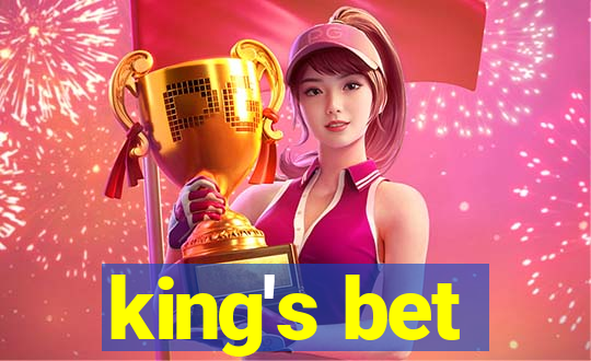 king's bet