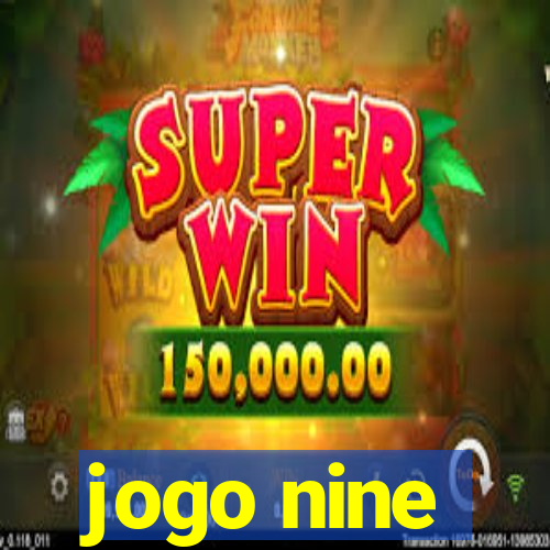 jogo nine