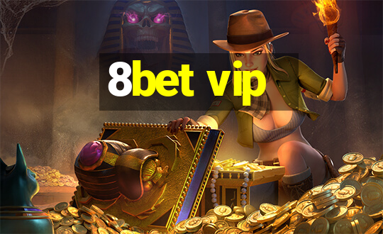 8bet vip