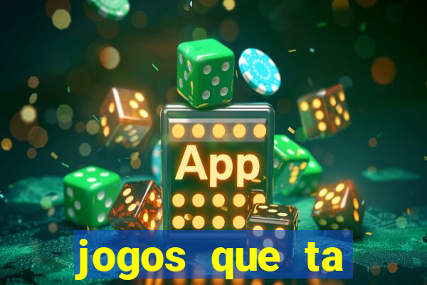 jogos que ta pagando dinheiro