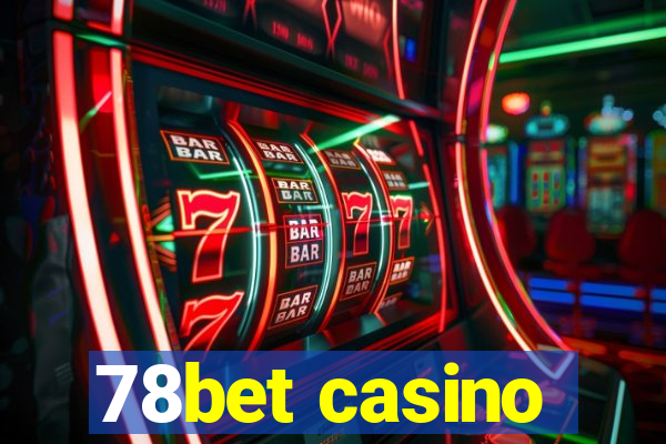 78bet casino