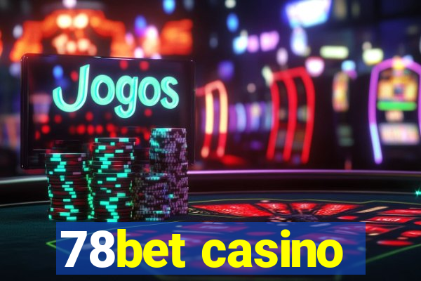 78bet casino