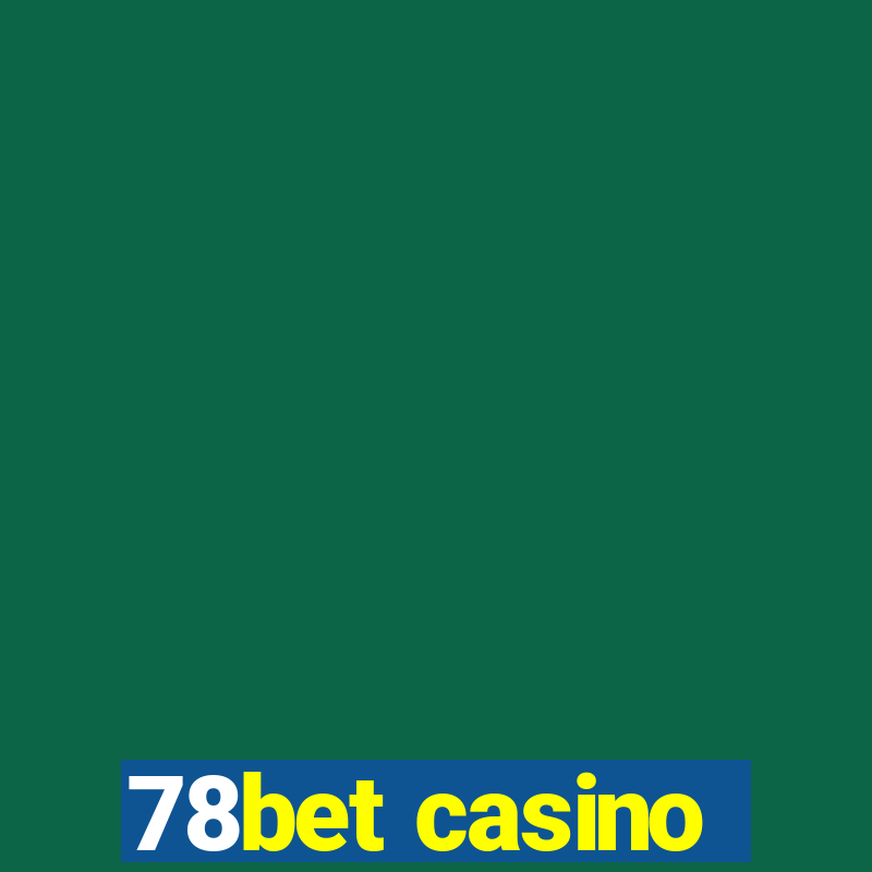 78bet casino