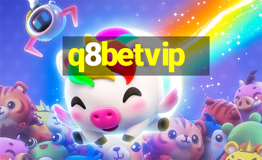 q8betvip