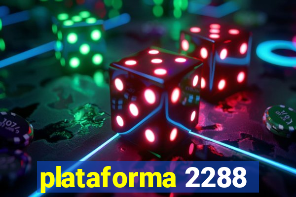 plataforma 2288