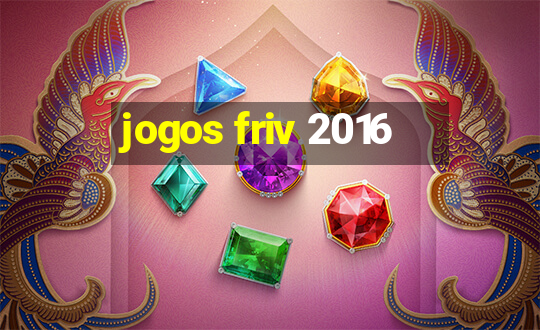 jogos friv 2016