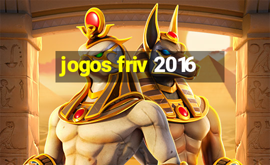 jogos friv 2016