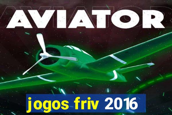 jogos friv 2016