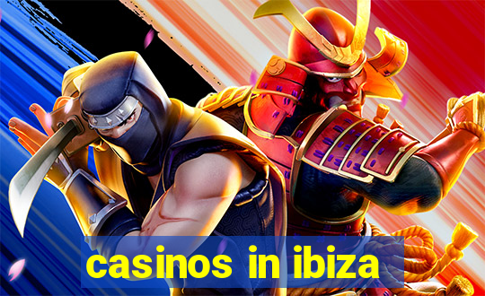 casinos in ibiza