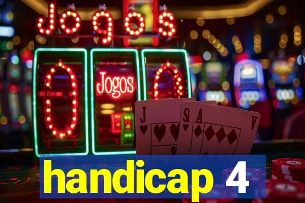 handicap 4