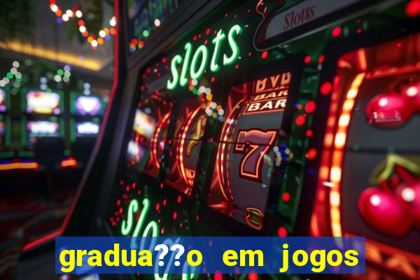 gradua??o em jogos digitais ead