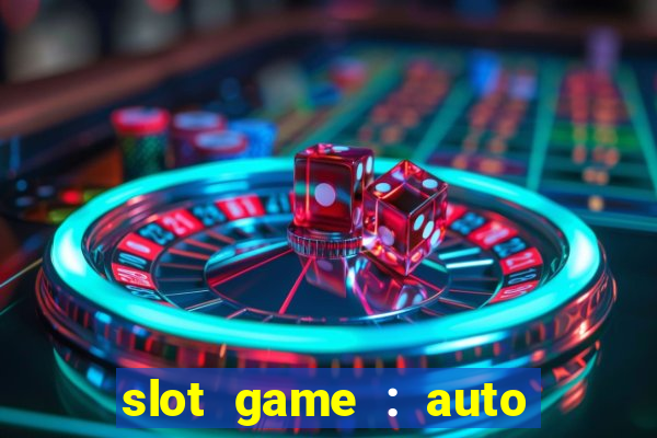 slot game : auto pg win