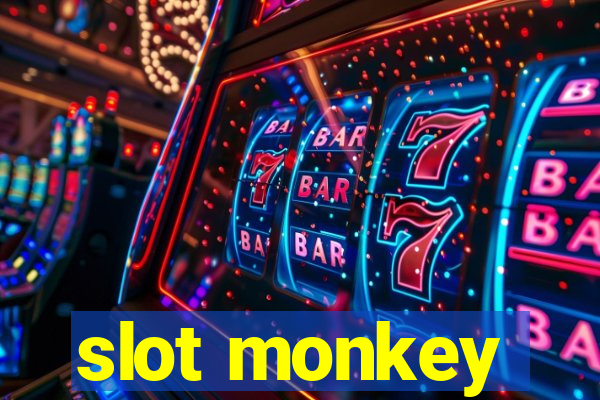 slot monkey