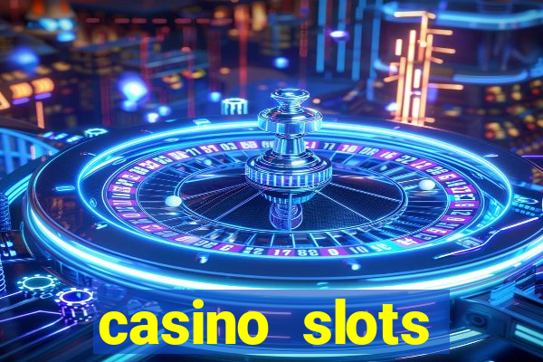 casino slots dinheiro real