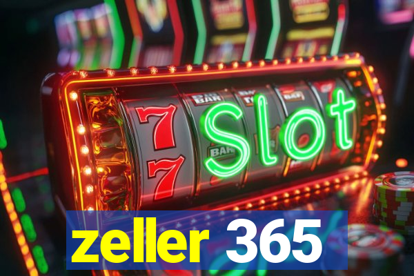 zeller 365